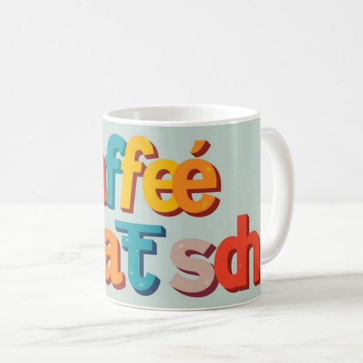 Kaffeeklatsch Personalized German Coffee Social Kaffeetasse (VorderseiteRechts)
