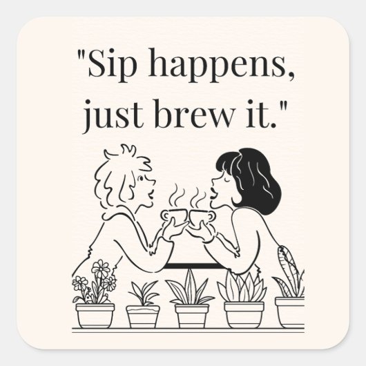 Kaffeekochen Quadratischer Aufkleber (Vorderseite)