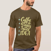 Kaffeekochen T-Shirt (Vorderseite)