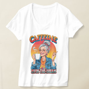 Kaffeekönigin – Lebt den Traum Kaffeemoment T-Shirt