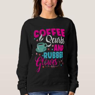 Kaffeekruben und Gummihandschuhe Ärztin Krankensch Sweatshirt