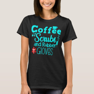 Kaffeekruben und Gummihandschuhe Krankenpflege Des T-Shirt