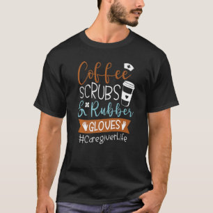 Kaffeekruben und Gummihandschuhe Lebensversicherun T-Shirt