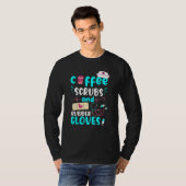 Kaffeekrubs Rubber Gloves Rn Registered Nurse T-Shirt (Vorne ganz)