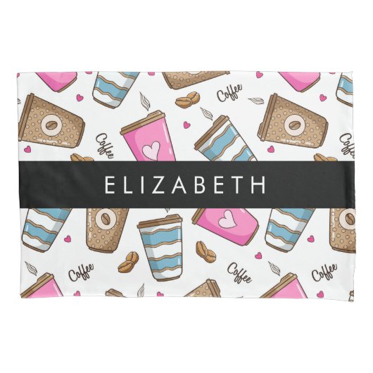 Kaffeekuchen, Kaffeebohnen, Herz, Ihr Name Kissenbezug (Vorderseite)