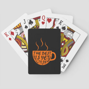 Kaffeekunst das Beste ist noch nicht Spielkarten