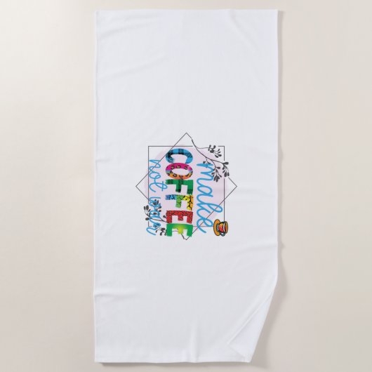 Kaffeekunst macht Kaffee, nicht Krieg Strandtuch (Vorderseite)