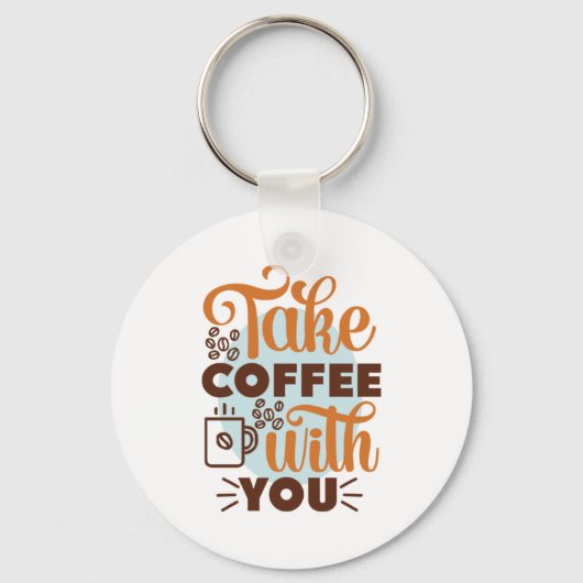Kaffeekunst trinken Sie Kaffee Schlüsselanhänger (Vorderseite)