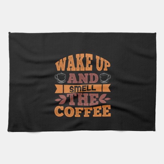 Kaffeekunst Weckte auf und riech den Kaffee Geschirrtuch (Horizontal)