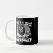 Kaffeeliebende Werwolf-menschliche Kostüme Funny H Kaffeetasse (Links)