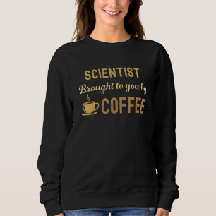 Kaffeeliebender Wissenschaftler Beschäftigt Erschö Sweatshirt