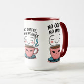 Kaffeeliebhaber Funny Coffee Tasse für Workaholics (VorderseiteRechts)
