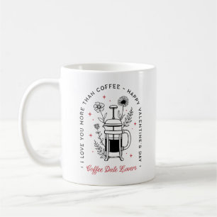Kaffeeliebhaber glücklich Valentinstag lustig Kaffeetasse