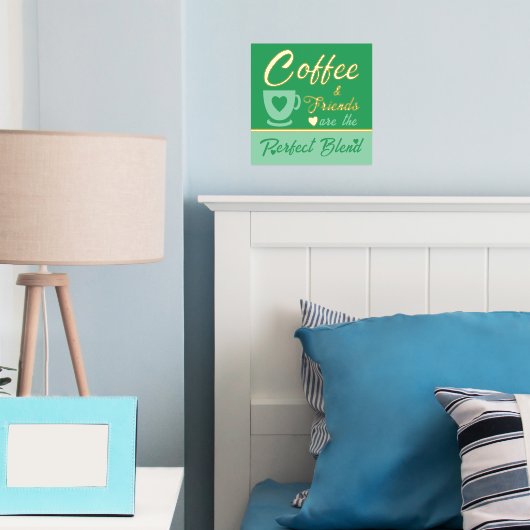 Kaffeeliebhaber grünes Gold Foliendrucke (In Situ (Schlafzimmer))