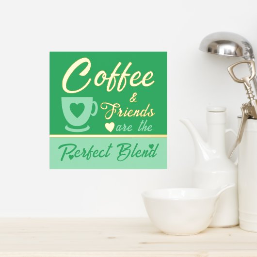 Kaffeeliebhaber grünes Gold Foliendrucke (In Situ (Küche))