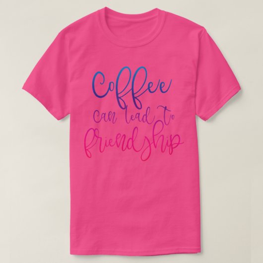 Kaffeeliebhaber Männer Zitat von Frauen T-Shirt (Design vorne)