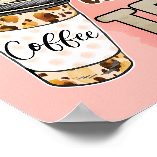 Kaffeeliebhaber Mantra Poster (Ecke)