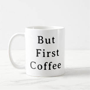 Kaffeeliebhaber Mug - Aber der erste Kaffee-Tasse Kaffeetasse