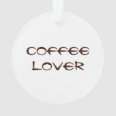 Kaffeeliebhaber Ornament (Rückseite)