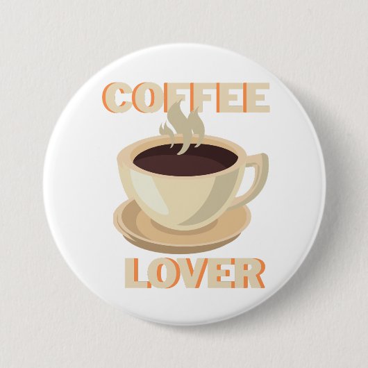 Kaffeeliebhaber – Süß und gemütlich für Kaffeefans Button (Vorderseite)