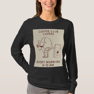 Kaffeeliebhaberinnen T-Shirt