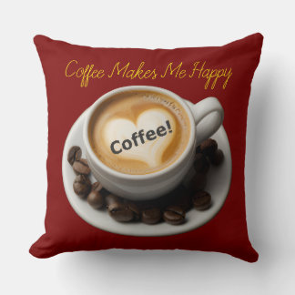 Kaffeemachtmichglücklich Wurfkissen Kissen