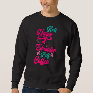 Kaffeemaschine für Krankenpfleger Kaffeekocher Kaf Sweatshirt