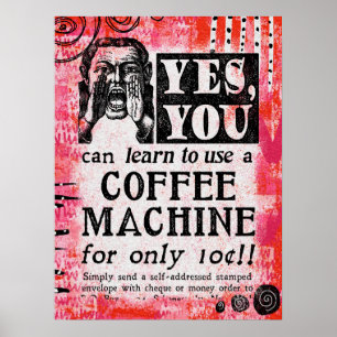 Kaffeemaschine - Lustige Vintage-Werbung Poster