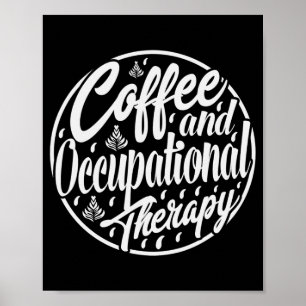 Kaffeemaschine OT Therapeutin Poster