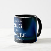 Kaffeemaschine Tasse mit Funny Message (VorderseiteRechts)