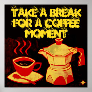 KAFFEEMOMENT /Roter gelber Kaffeebecher und Kaffee Poster