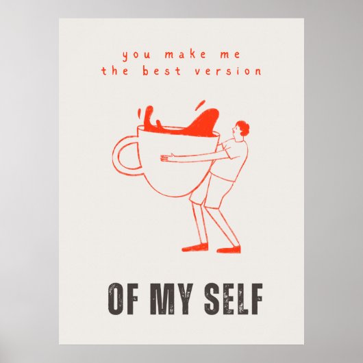 Kaffeemotivation Poster (Vorne)