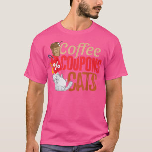 Kaffeepaupe CatsCouponingfor Couponer T-Shirt