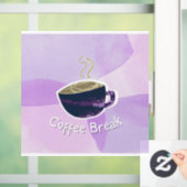 Kaffeepause Fensteraufkleber (Zuhause)