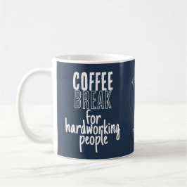 Kaffeepause – Große Ideen – Mitternachtsblau Kaffeetasse