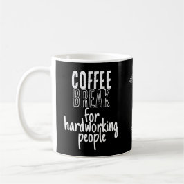 Kaffeepause – Große Ideen – Schwarz Kaffeetasse