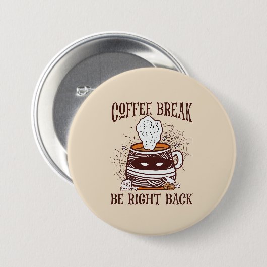 Kaffeepause - Halloween-Thema Button (Vorne & Hinten)