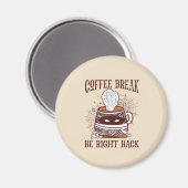 Kaffeepause - Halloween-Thema Magnet (Vorderseite/Rückseite)