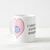 Kaffeepause Kaffeetasse (Vorderseite Links)