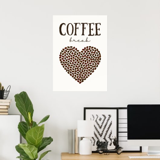 Kaffeepause Poster (Heimbüro)