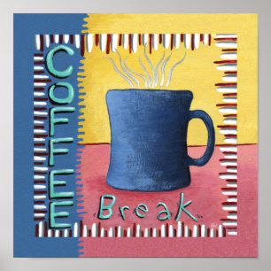 Kaffeepause Poster