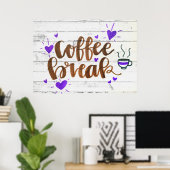 Kaffeepause Typografie Poster (Heimbüro)