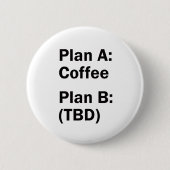 Kaffeeplan Button (Vorderseite)