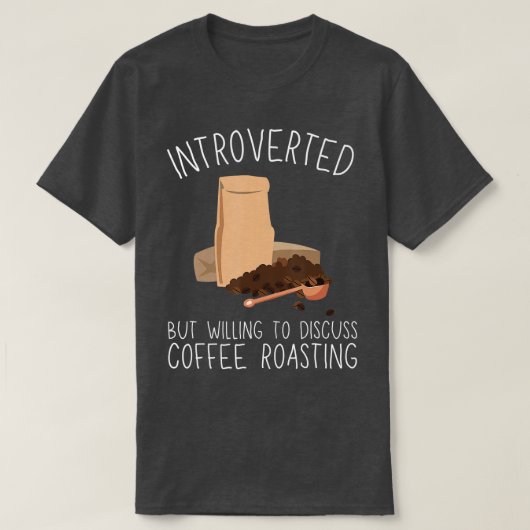 Kaffeeröster und Kaffee Rösten Barista 3 T-Shirt (Design vorne)