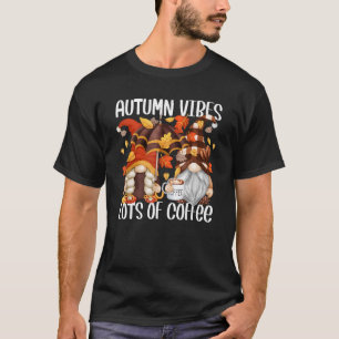 Kaffeerückgang für Frauen Kaffeemaschinen Herbstbe T-Shirt