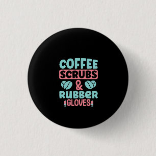 Kaffeeschirbe und Gummihandschuhe Button