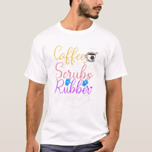 Kaffeeschuppen und Gummihandschuhe Zahnarztkleidun T-Shirt