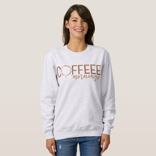 Kaffeestain Mornings | Lover, Addict Sweatshirt (Vorne ganz)