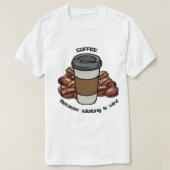 Kaffeesüchtig T-Shirt (Design vorne)