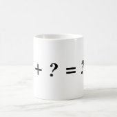 ! + ? = ?! KAFFEETASSE (Mittel)